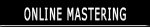 Get Online Mastering!