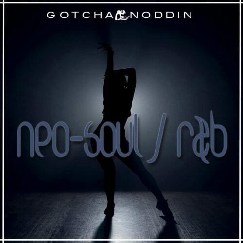 Neo Soul & RnB Sounds